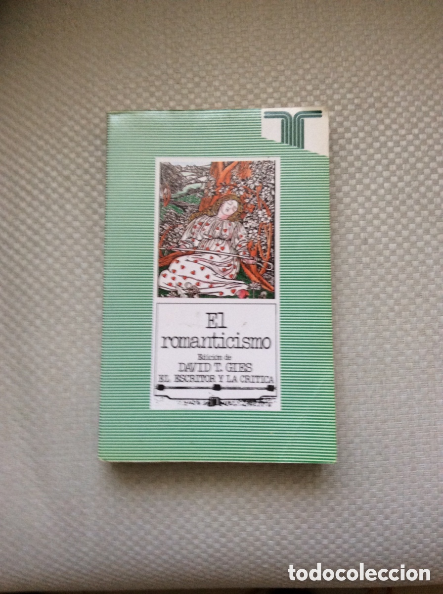 Libros de segunda mano: EL ROMANTICISMO. Ed. DAVID T. GIES - Foto 1