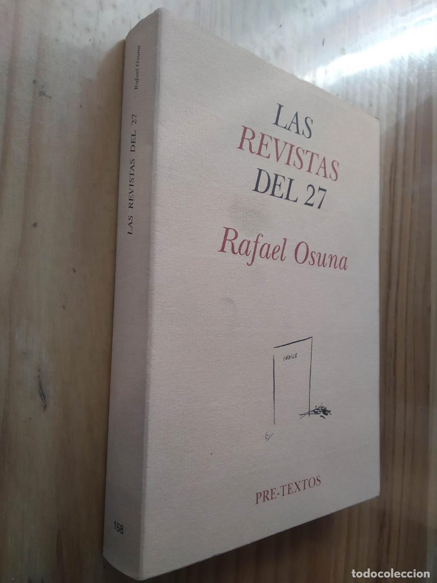 Libros de segunda mano: LAS REVISTAS ESPA&Ntilde;OLAS DEL 27 - Rafael Osuna - Foto 1