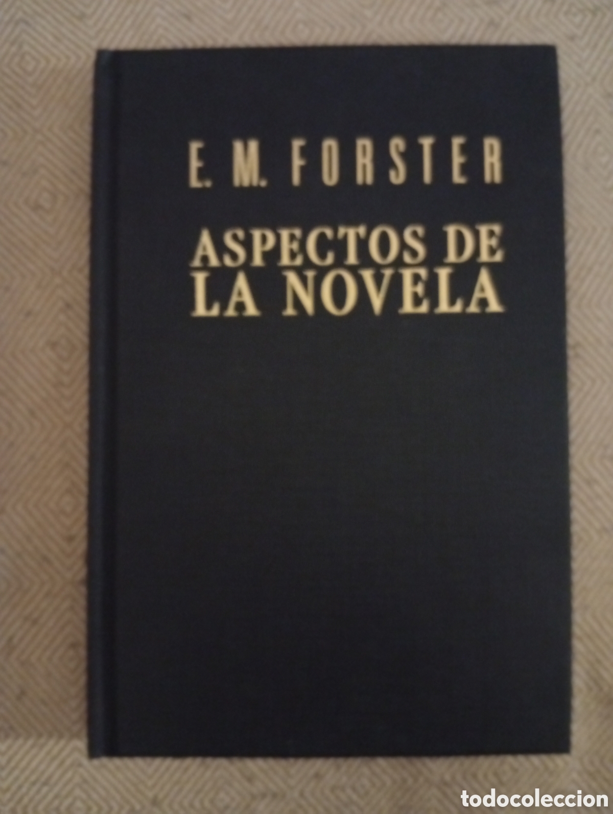 Libros de segunda mano: Aspectos de la novela - E. M. Forster - Editorial Debate, 1990 - Foto 1