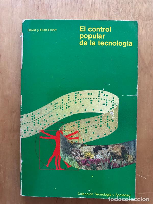 Libros de segunda mano: El control popular de la tecnologia - Elliot, David y Ruth - Foto 1