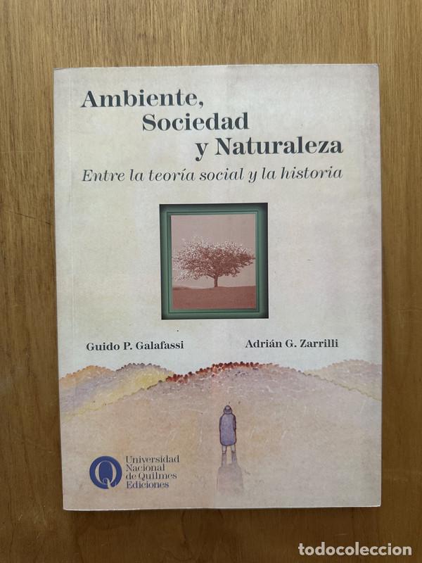 Gebrauchte B&uuml;cher: Ambiente, sociedad y Naturaleza - Galafassi, Guido P.