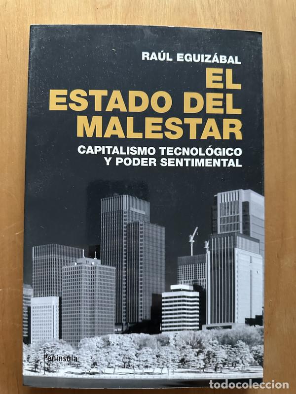 Libros de segunda mano: El estado del malestar - Eguizabal, Raul - Foto 1