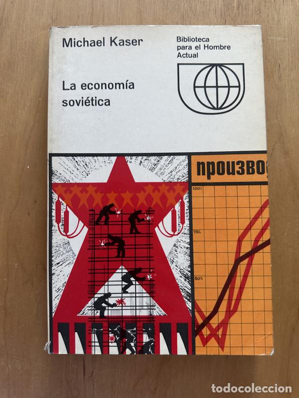Libros de segunda mano: La economia sovietica - Kaser, Michael - Foto 1