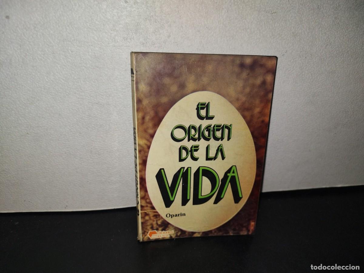 Libros de segunda mano: 146- EL ORIGEN DE LA VIDA - A. OPARIN - EDICIONES ELA - PRIMERA EDICI&Oacute;N 1981 - Foto 1
