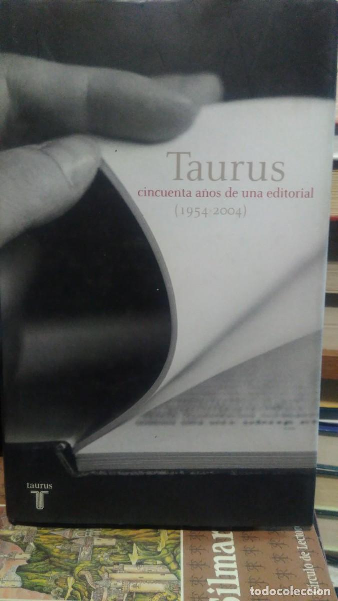 Libros de segunda mano: taurus cincuenta a&ntilde;os de una editorial , taurus - Foto 1