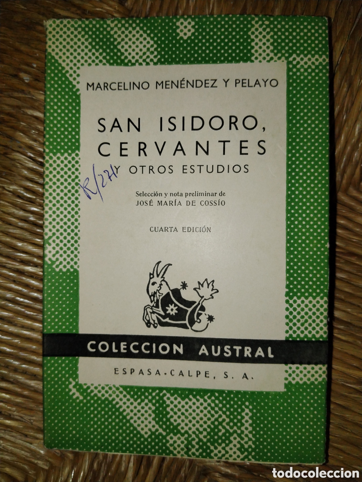 Libros de segunda mano: San Isidoro, Cervantes. Marcelino Men&eacute;ndez y Pelayo. Auustral