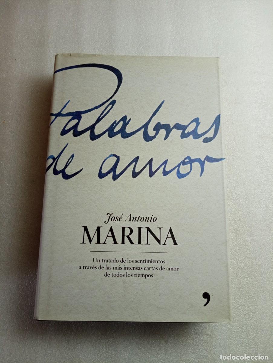 Libros de segunda mano: PALABRAS DE AMOR, JOS&Eacute; ANTONIO MARINA - Foto 1