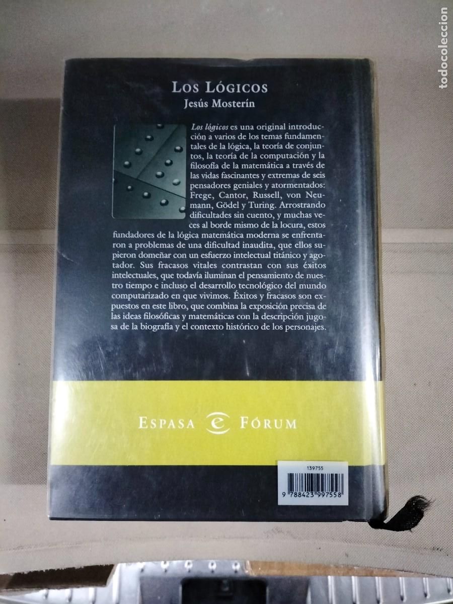 Libros de segunda mano: Los l&oacute;gicos - Jes&uacute;s Moster&iacute;n. Espasa - Foto 2