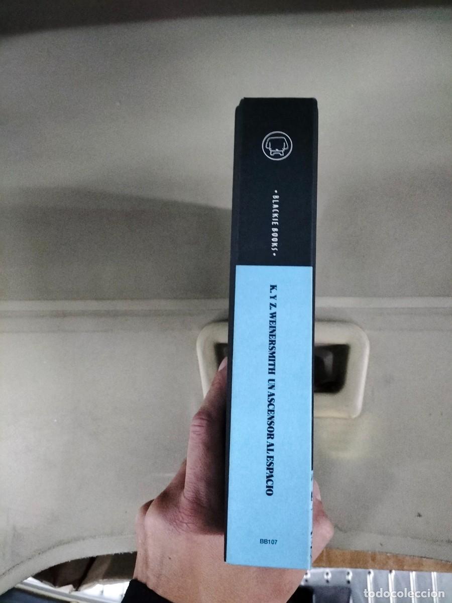 Libros de segunda mano: Un ascensor al espacio - Kelly y Zach Weinersmith. Blackiebooks - Foto 3