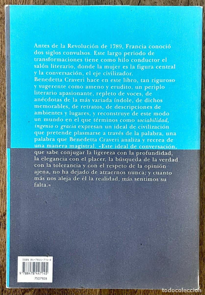 Libros de segunda mano: LA CULTURA DE LA CONVERSACI&Oacute;N. Benedetta Craveri. - Foto 2