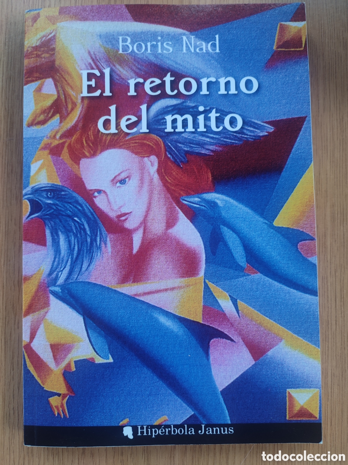 Libros de segunda mano: El retorno del mito. Boris Nad - Foto 1