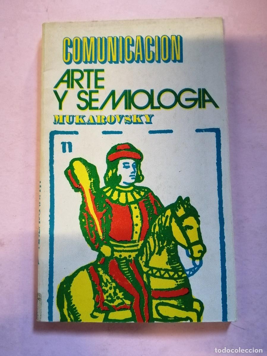 Libros de segunda mano: COMUNICACION, ARTE Y SEMIOLOGIA (MUKAROVSKY) - Foto 1