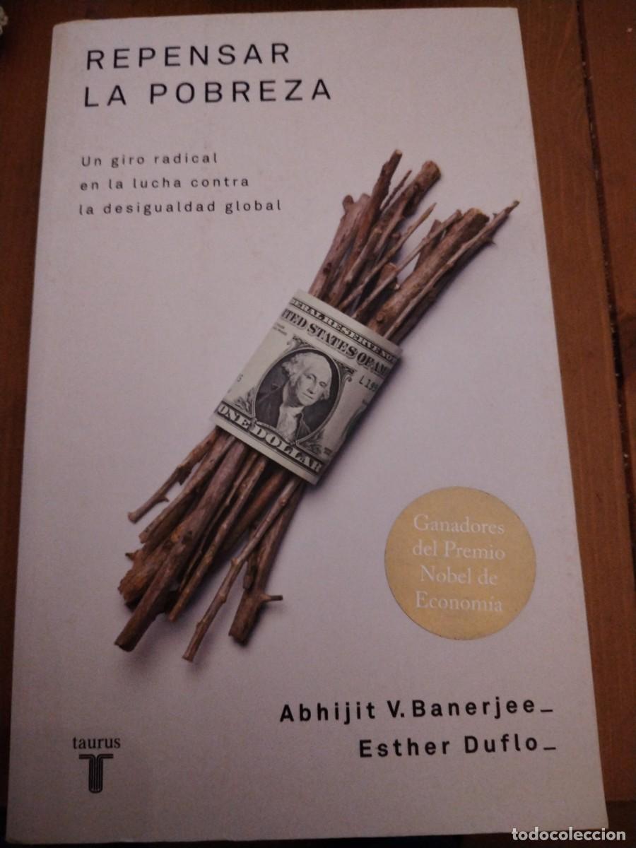 Libros de segunda mano: Repensar la pobreza -un giro radical en la lucha contra la desigualdad global