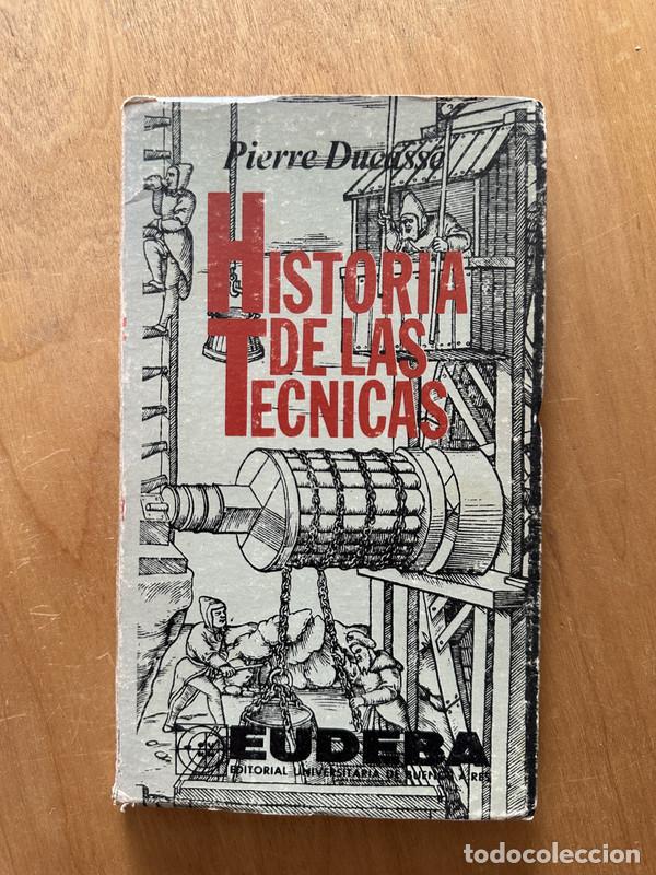 Libros de segunda mano: Historia de las tecnicas - Ducasse, Pierre - Foto 1