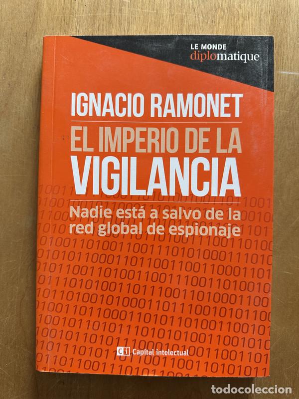 Libros de segunda mano: El imperio de la vigilancia - Ramonet, Ignacio - Foto 1