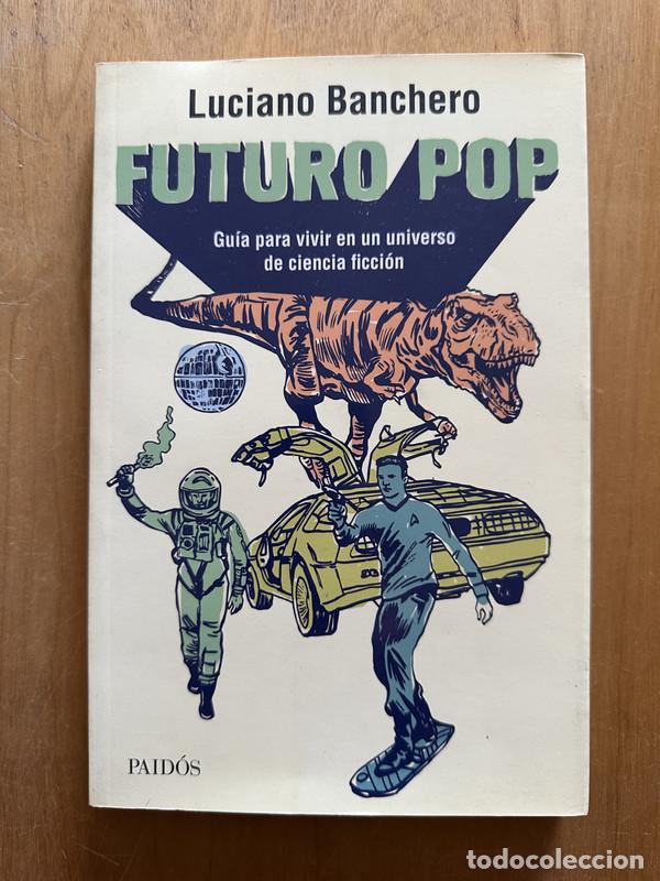 Libros de segunda mano: Futuro pop - Banchero, Luciano - Foto 1
