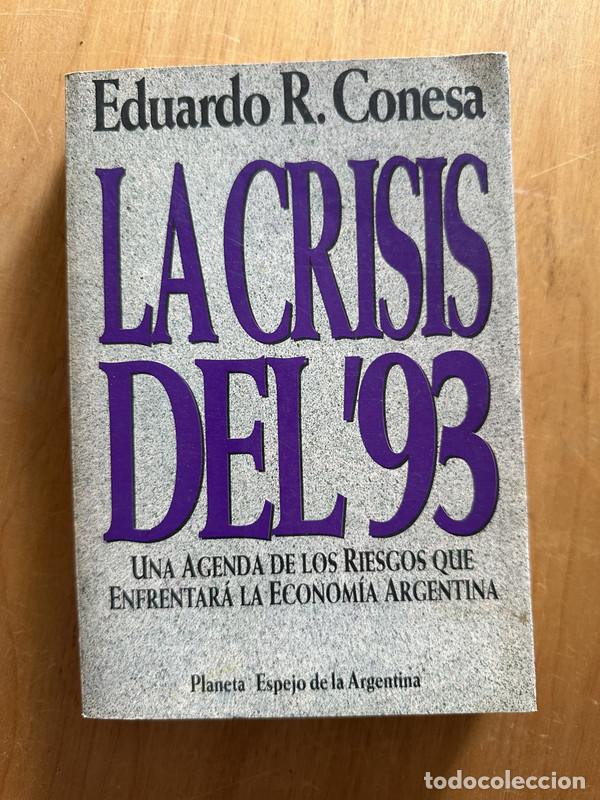 Libros de segunda mano: La crisis del 93 - Conesa, Eduardo R. - Foto 1