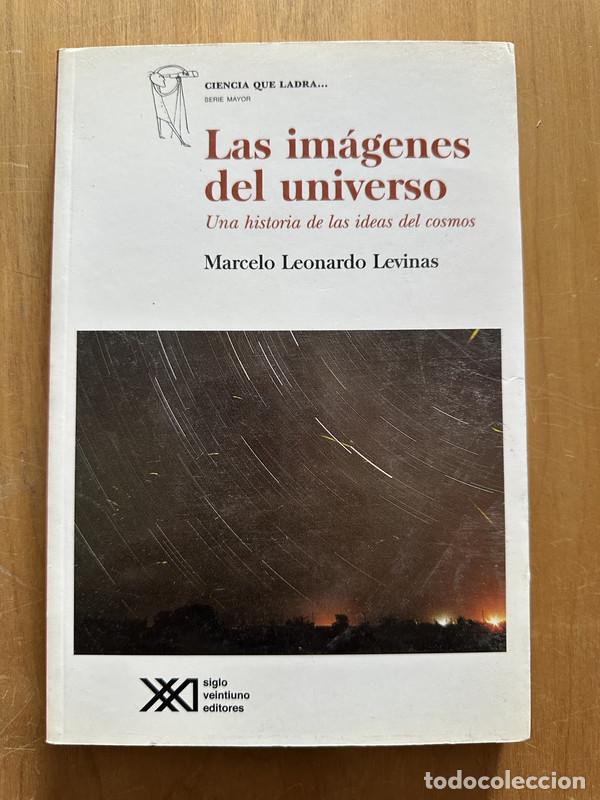 Libros de segunda mano: Las im&aacute;genes del universo - Levinas, Marcela Leonardo - Foto 1