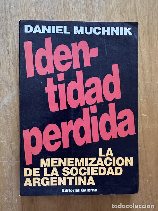 Libros de segunda mano: Identidad Perdida - Muchnik, Daniel - Foto 1