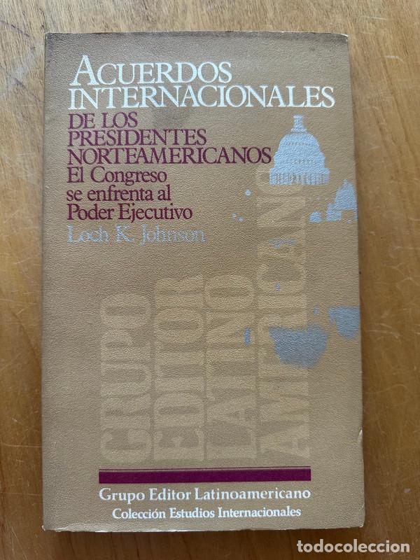 Libros de segunda mano: Acuerdos internacionales - Johnson, Loch K. - Foto 1