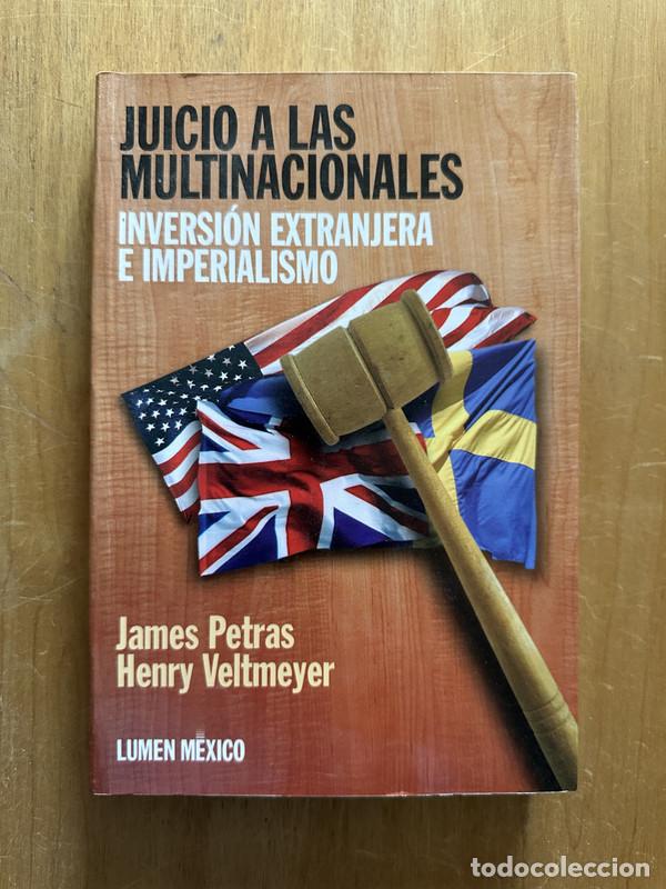Libros de segunda mano: Juicio a las multinacionales - Petras, James; Veltmeyer, Henry - Foto 1