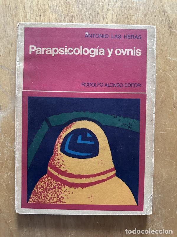 Libros de segunda mano: Parapsicologia y ovnis - Las Heras, Antonio - Foto 1