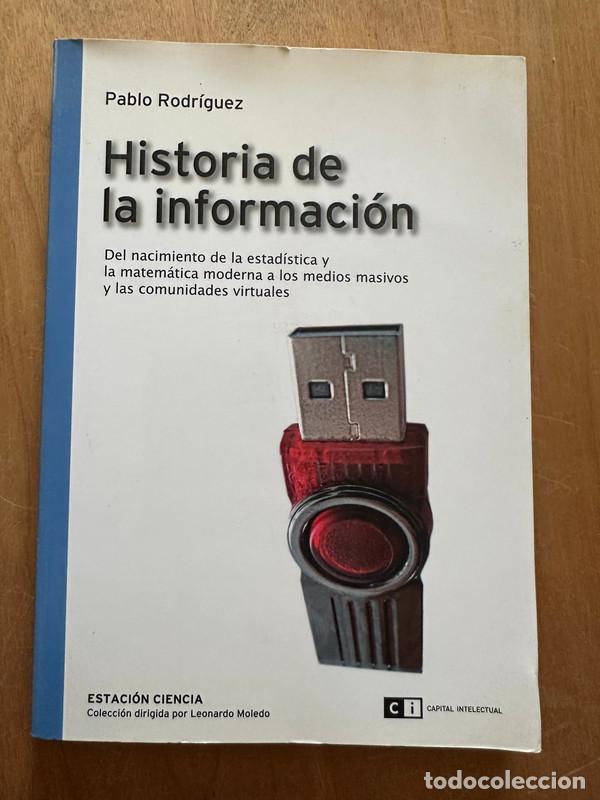 Libros de segunda mano: Historia de la informacion - Rodriguez, Pablo - Foto 1