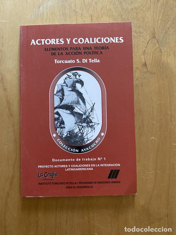 Libros de segunda mano: Actores y coaliciones - Di Tella, Torcuato S. - Foto 1