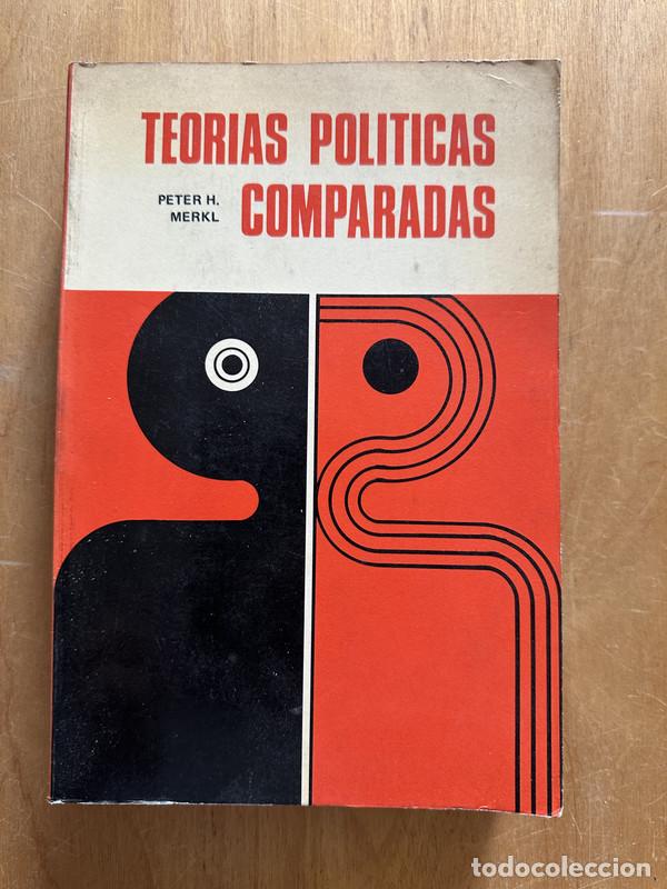 Libros de segunda mano: Teorias politicas comparadas - Merkl, Peter - Foto 1