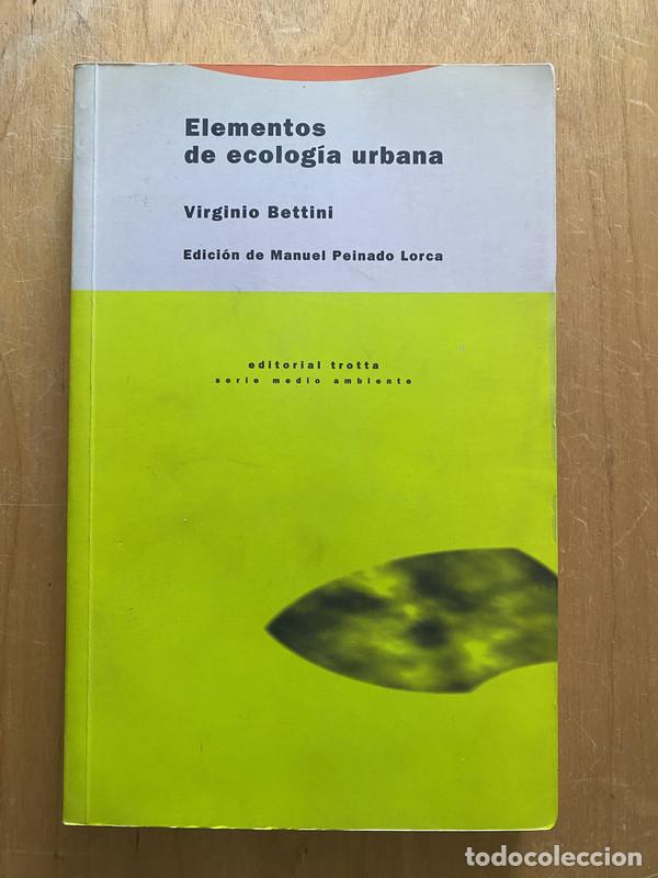 Libros de segunda mano: Elementos de ecologia urbana - Bettini, Virginio - Foto 1