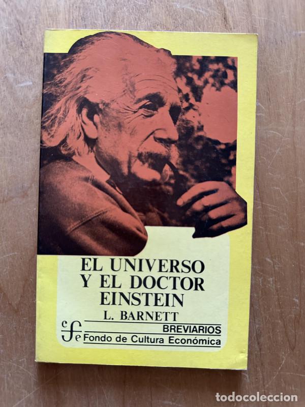 Libros de segunda mano: El universo y el doctor Einstein - Barnett, L. - Foto 1