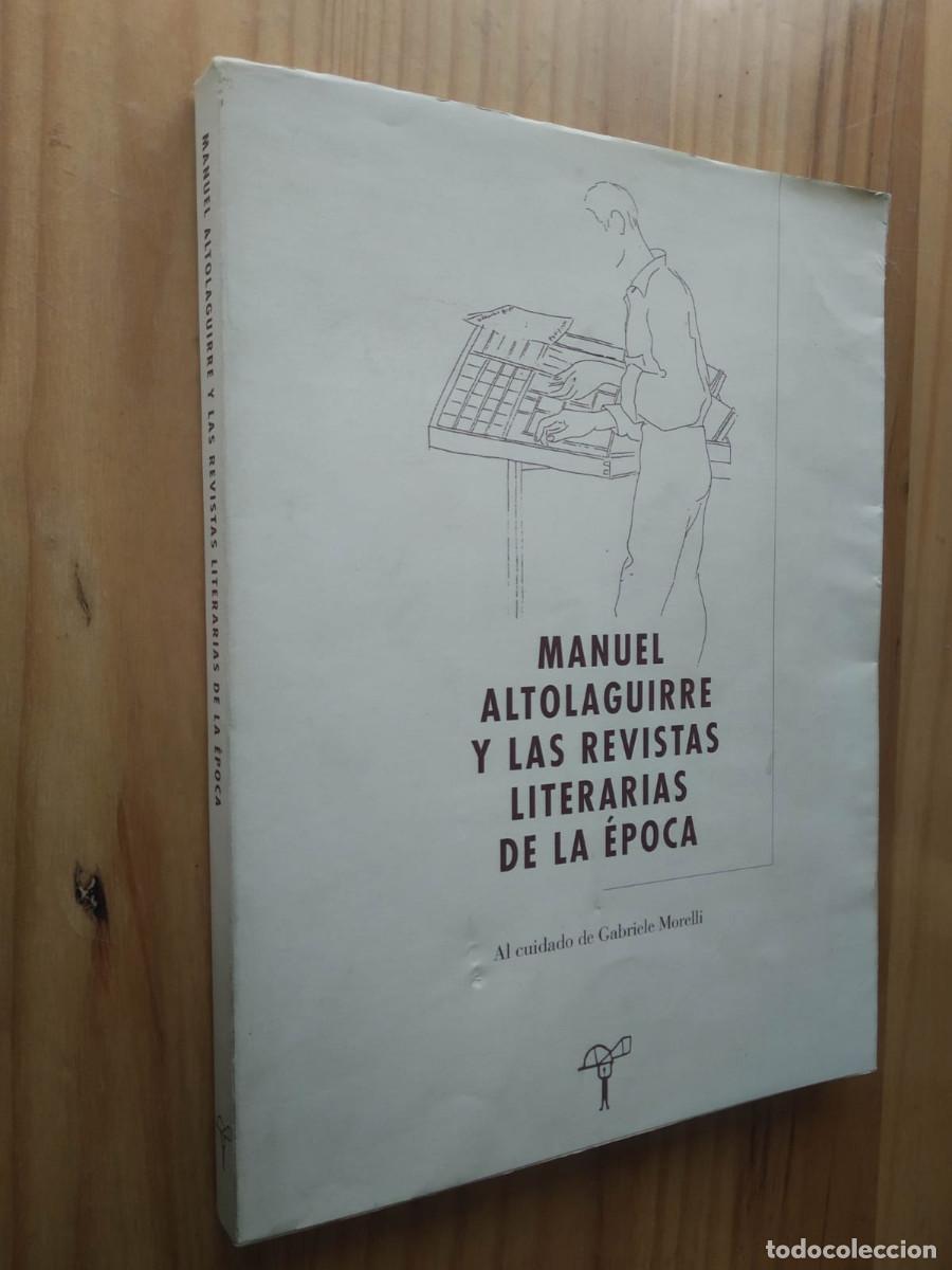 Libros de segunda mano: Manuel Altolaguirre y las revistas literarias de la &eacute;poca - Gabriele Morelli (coord.)