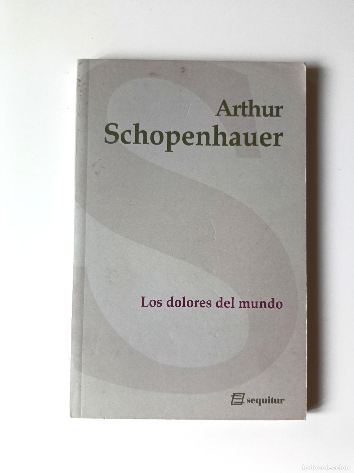 Libros de segunda mano: Los dolores del mundo - Arthur Schopenhauer - Foto 1