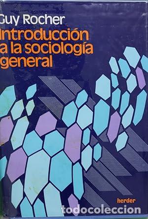 Libros de segunda mano: Introducci&oacute;n a la sociolog&iacute;a general. Guy Rocher - Foto 1