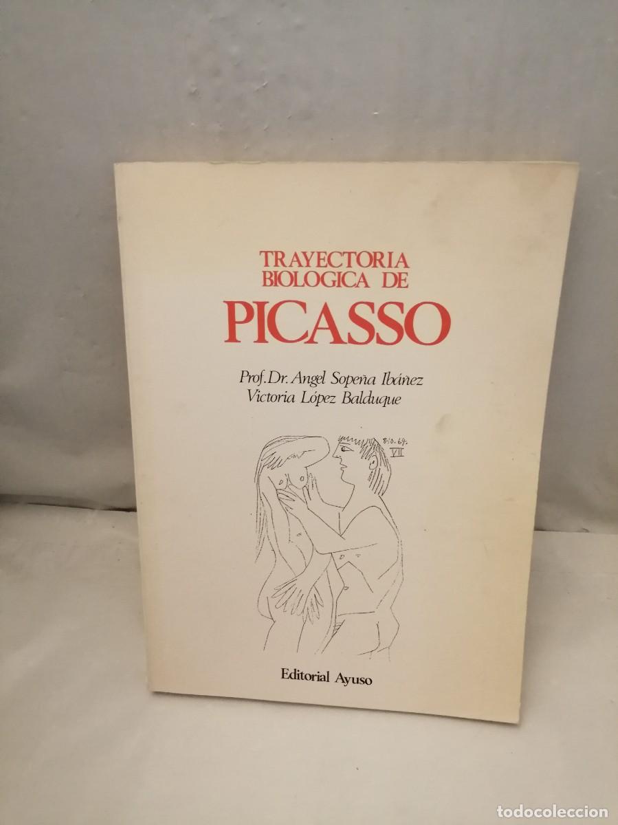 Libros de segunda mano: Trayectoria biol&oacute;gica de Picasso (Primera edici&oacute;n)