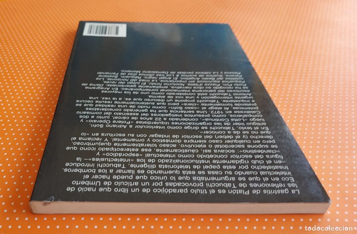 Libros de segunda mano: LA GASTRITIS DE PLAT&Oacute;N ANTONIO TABUCCHI ANAGRAMA - Foto 5