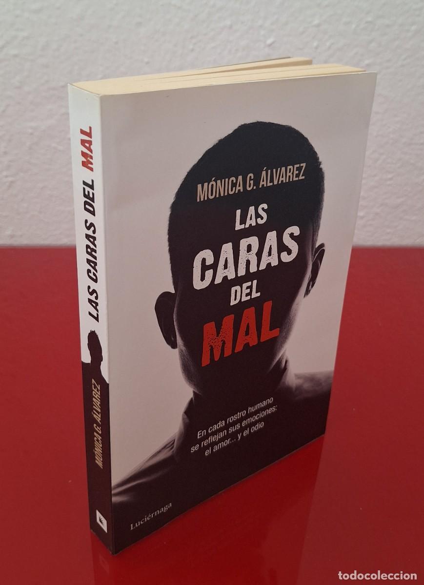 Libros de segunda mano: LAS CARAS DEL MAL - &Aacute;LVAREZ, M&Oacute;NICA G. - Foto 1