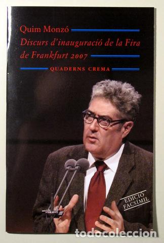 Gebrauchte B&uuml;cher: MONZ&Oacute;, Quim - DISCURS D'INAUGURACI&Oacute; DE LA FIRA DE FRANKFURT 2007 (Llegit el dia 9 d'octubre del 2007
