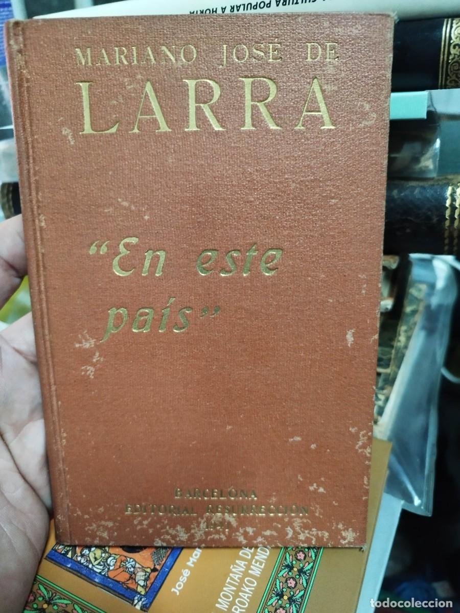 Libros de segunda mano: En este pa&iacute;s. Mariano Jos&eacute; de Larra - Foto 1