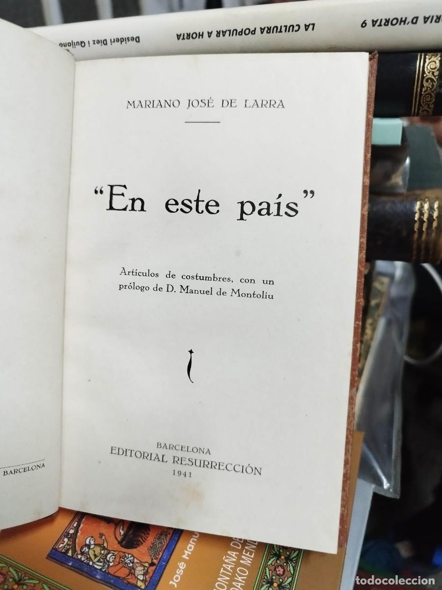 Libros de segunda mano: En este pa&iacute;s. Mariano Jos&eacute; de Larra - Foto 2