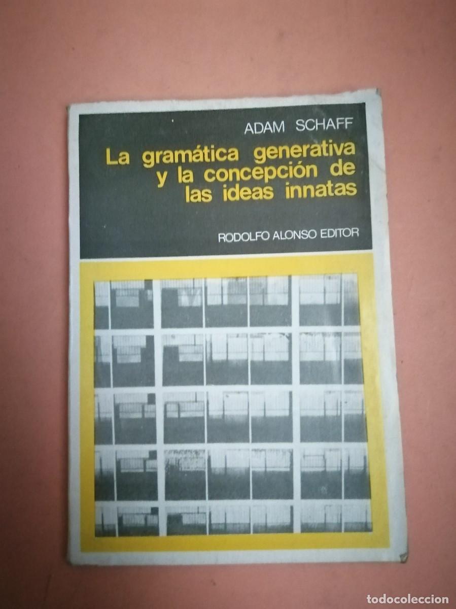 Libros de segunda mano: LA GRAMATICA GENERATIVA Y LA CONCEPCION DE LAS IDEAS INNATAS (ADAM SCHAFF) - Foto 1