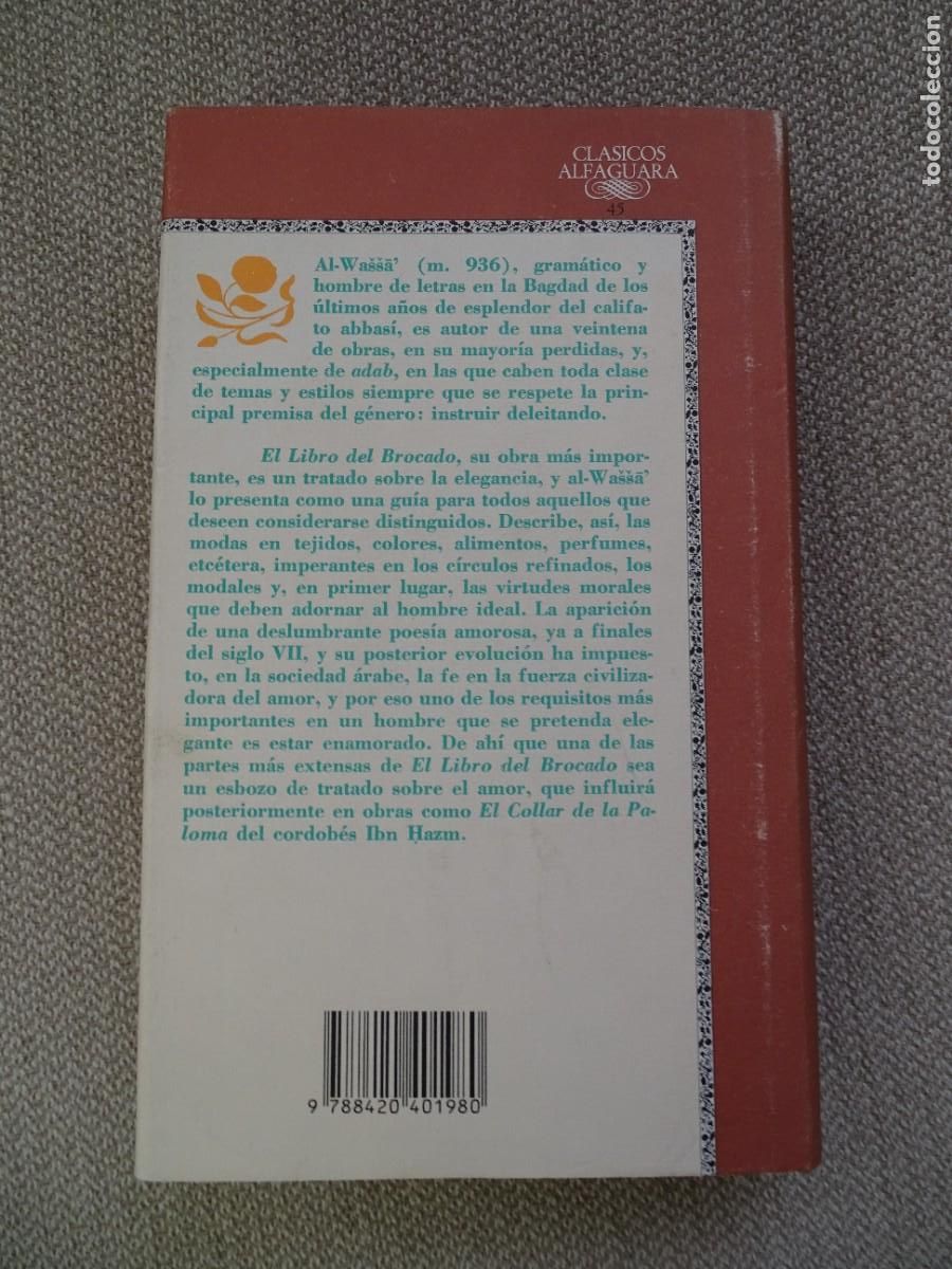 Libros de segunda mano: Cl&aacute;sicos Alfaguara. Al-Wassa: El libro del brocado. - Foto 2