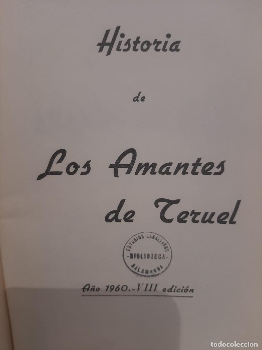 Libros de segunda mano: Historia de los amantes de Teruel. 8 ed. - Foto 2