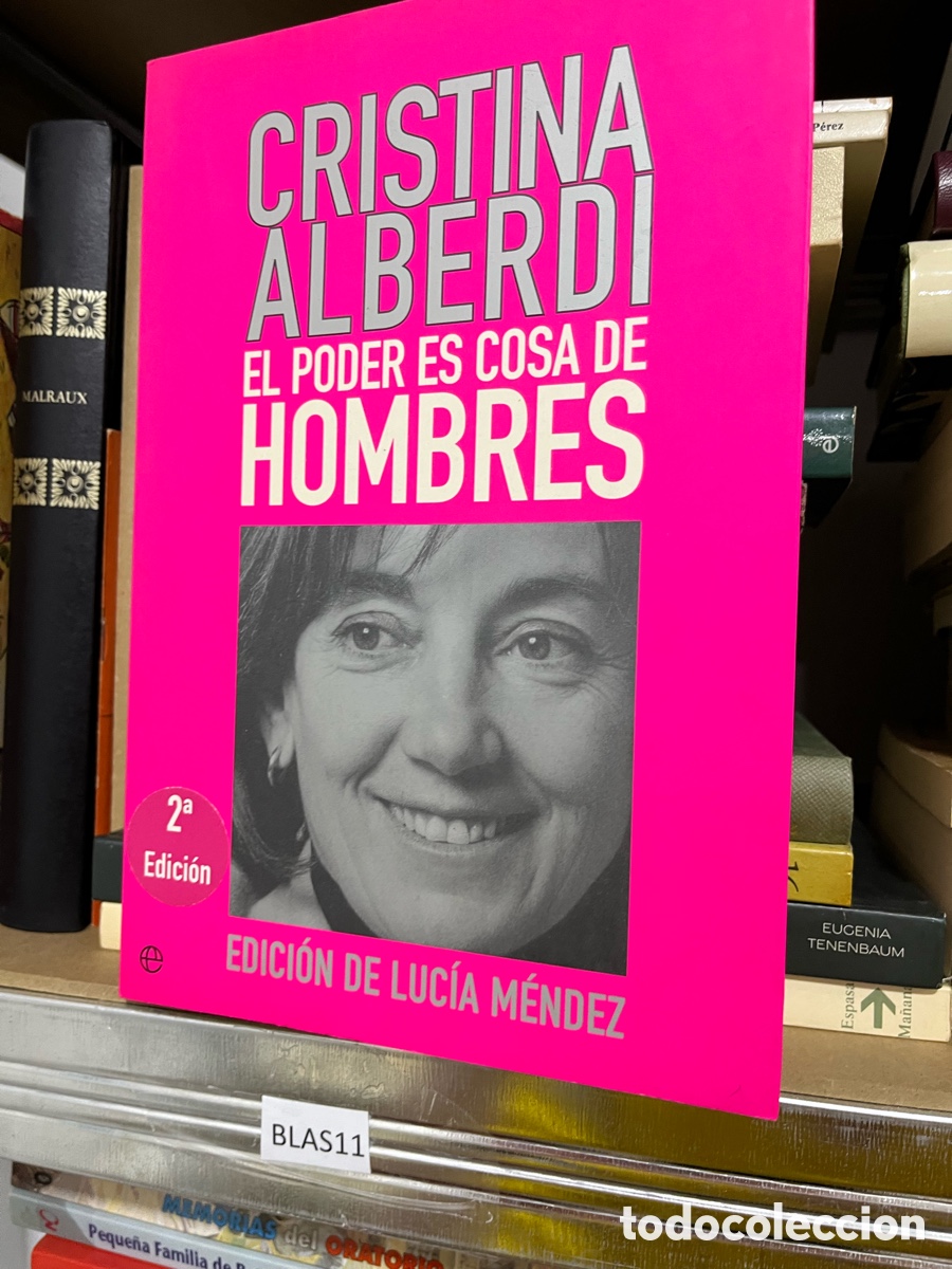 Libros de segunda mano: Blas11 CRISTINA ALBERDI EL PODER ES COSA DE HOMBRES - Foto 1