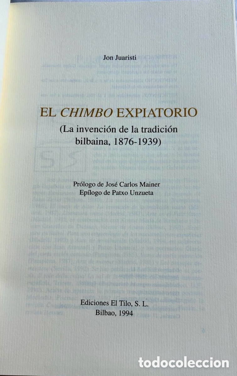 Libros de segunda mano: El chimbo expiatorio. El tilo. Edici&oacute;n numerada. Jon Juaristi - Foto 2