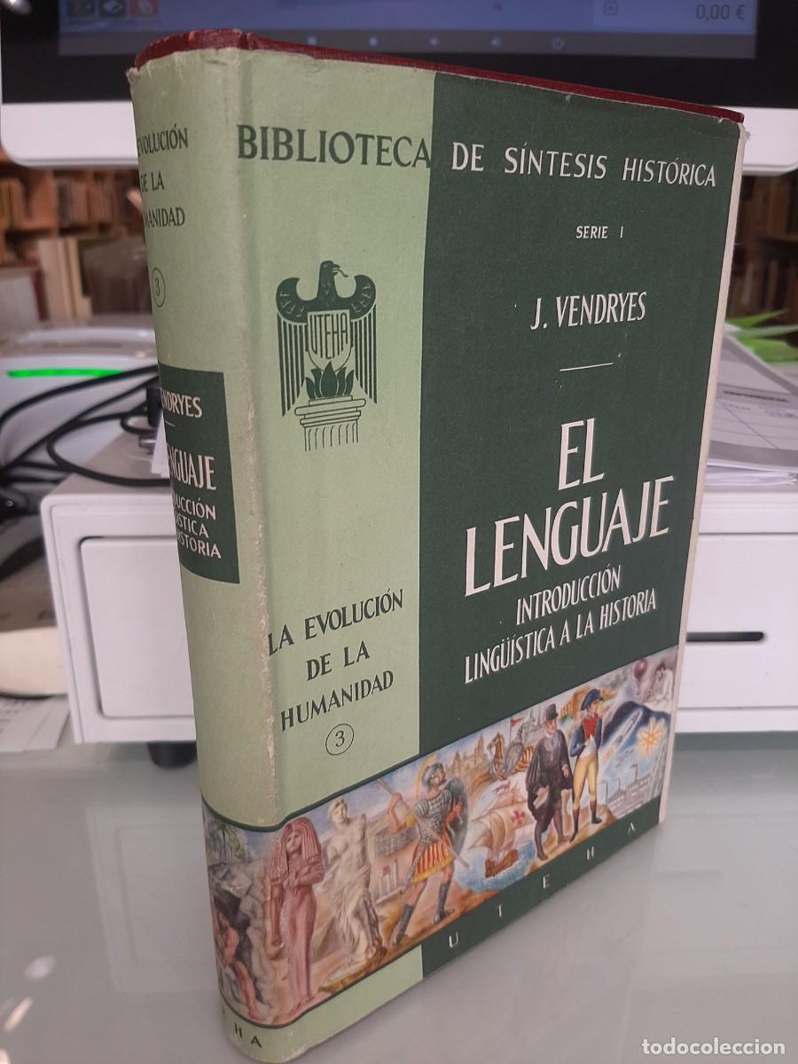 Libros de segunda mano: J. Vendryes. El lenguaje. Introducci&oacute;n ling&uuml;&iacute;stica a la historia - Foto 1
