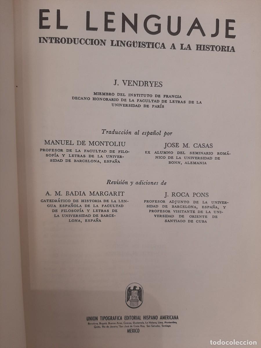 Libros de segunda mano: J. Vendryes. El lenguaje. Introducci&oacute;n ling&uuml;&iacute;stica a la historia - Foto 6
