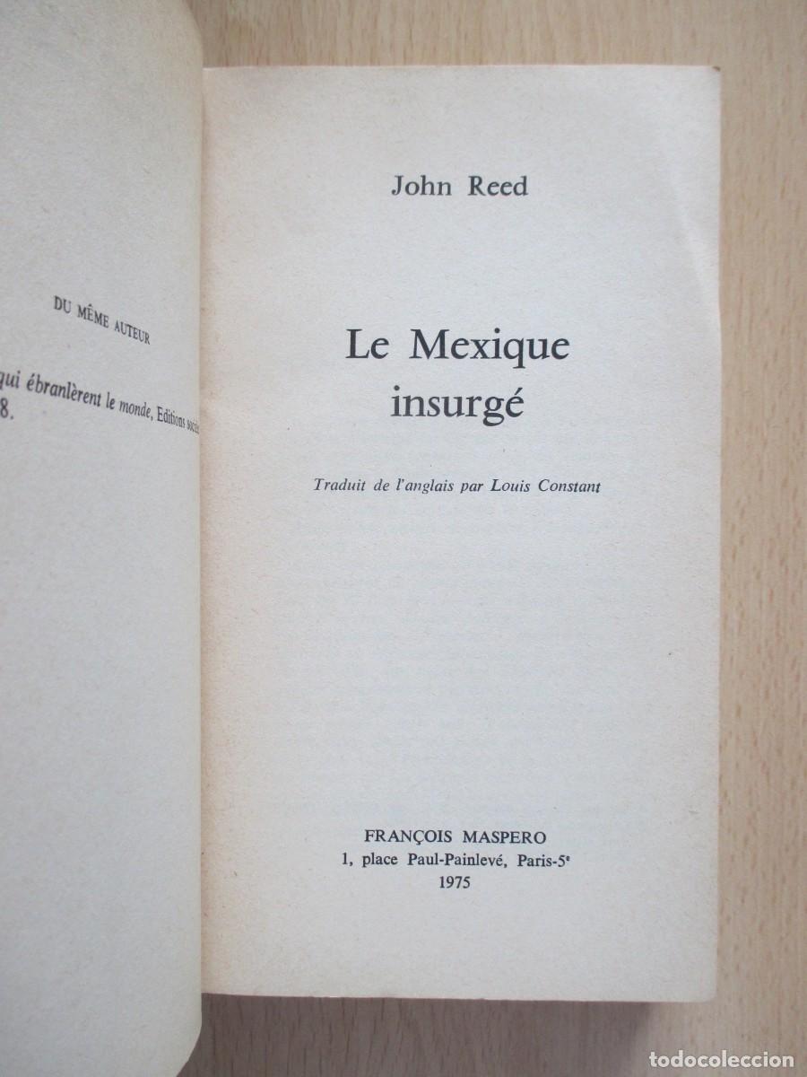 Libros de segunda mano: Le Mexique insurg&eacute;, par John Reed - Foto 3