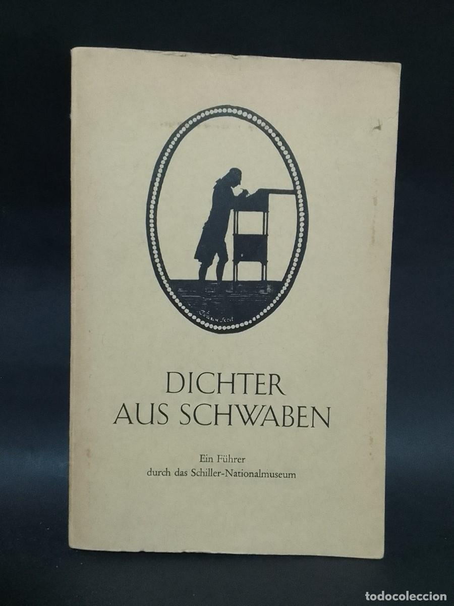 Libri di seconda mano: EIN FUHRER - DICHTER AUS SCHWABEN - PRIMERA EDICI&Oacute;N - 1964