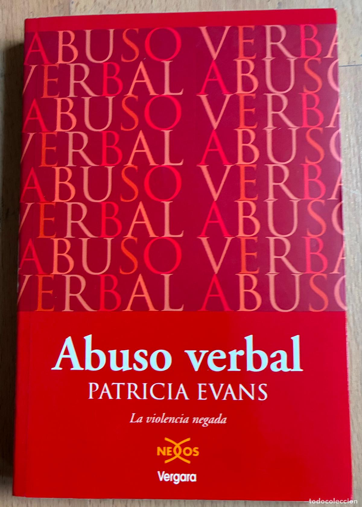 Libros de segunda mano: ABUSO VERBAL, la violencia negada, Patricia Evans - Foto 1
